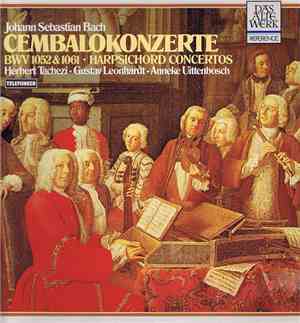Johann Sebastian Bach, Herbert Tachezi •  Gustav Leonhardt •  Anneke Uitten ...