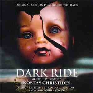 Kostas Christides - Dark Ride (Original Motion Picture Soundtrack)