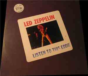 Led Zeppelin - Listen To This Eddie