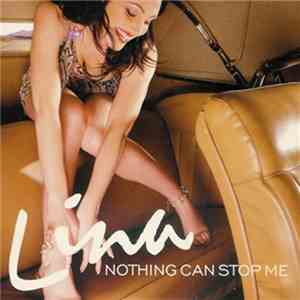 Lina - Nothing Can Stop Me