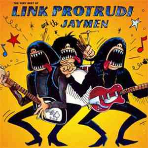 Link Protrudi And The Jaymen - The Very Best Of...