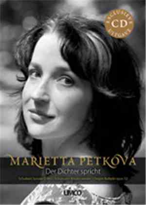 Marietta Petkova • Schubert • Schumann • Chopin - Der Dichter Spricht