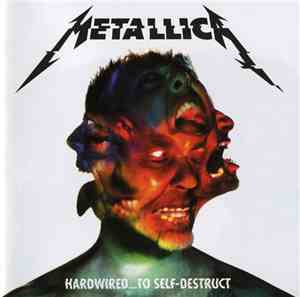 Metallica - Hardwired...To Self-Destruct