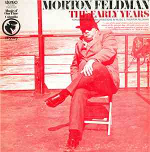 Morton Feldman - The Early Years