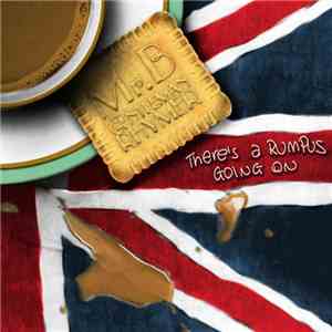 Mr. B The Gentleman Rhymer - There's A Rumpus Going On