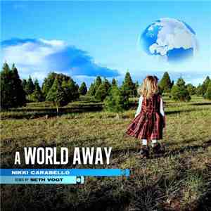 Nikki Carabello - A World Away