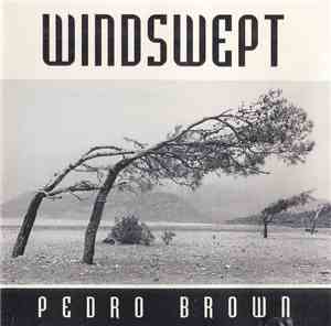 Pedro Brown - Windswept