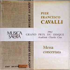 Pier Francesco Cavalli  -  Orchestre De L'Angelicum De Milan, Umberto Catti ...