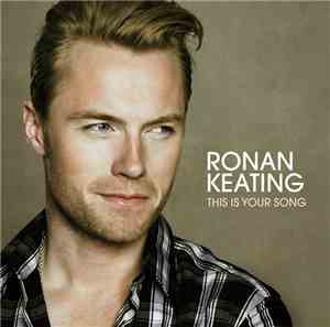 Ronan Keating - This Is Your Song