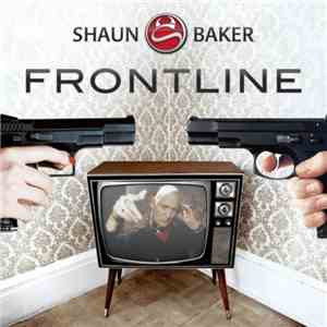 Shaun Baker - Frontline