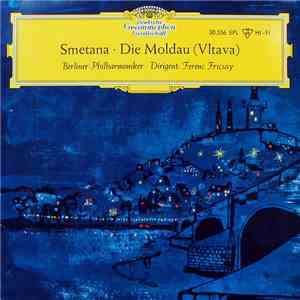 Smetana, Berliner Philharmoniker - Die Moldau (Vltava)