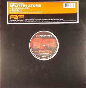 Splittin' Atoms - Rug Munchers / Red Roy