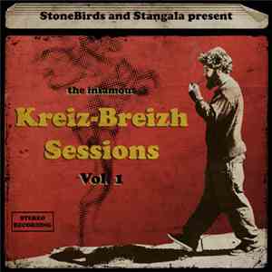 Stonebirds, Stangala - The Kreizh-Breizh Sessions Vol.1