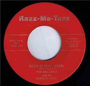 Tim Ballard  And The 50 Foot Hose - Rock N' Roll Star