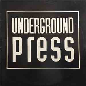 Underground Press - Rage