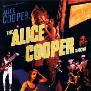 Alice Cooper  - The Alice Cooper Show