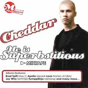 Cheddar  - He Is Superbstitious (Mixtape)