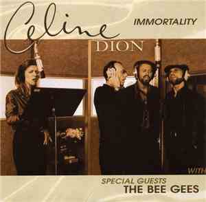 Céline Dion - Immortality
