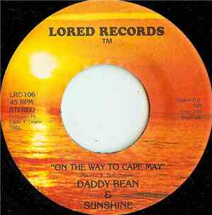 Daddy Bean & Sunshine - On The Way To Cape May / (75th Anniversary Edition) ...