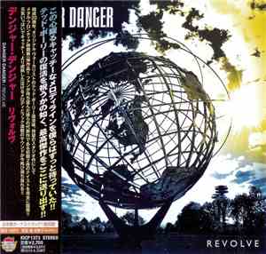 Danger Danger = デンジャー・デンジャー - Revolve = リヴォルヴ