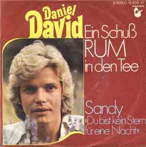 Daniel David  - Ein Schuß Rum In Den Tee