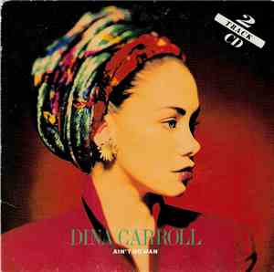 Dina Carroll - Ain't No Man