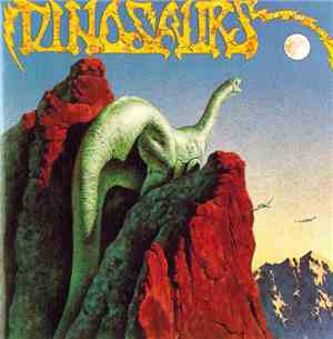 Dinosaurs - Dinosaurs