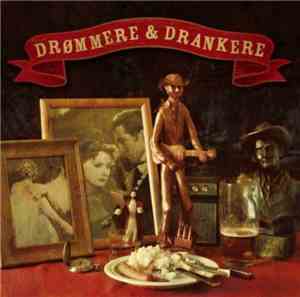 Drømmere & Drankere - Drømmere & Drankere