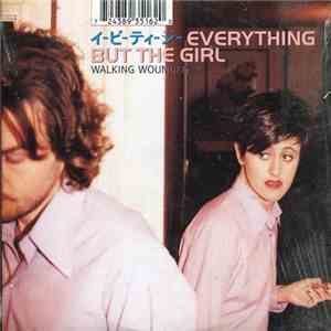 Everything But The Girl - Walking Wounded