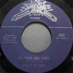 Filet Of Soul  - Do Your Own Thing / Sweet Lovin'