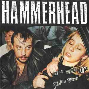 Hammerhead  - Stay Where The Pepper Grows