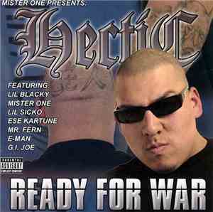 Hectic  - Ready For War