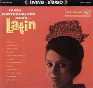 Hugo Winterhalter Orchestra - Goes...Latin