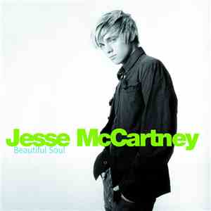 Jesse McCartney - Beautiful Soul