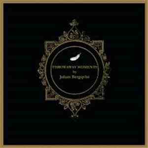 Johan Bergqvist  - Throwaway Moments