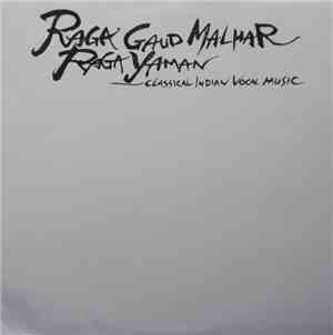 K.C.Pande - Raga Gaud Malhar Raga Yaman - Classical Indian Vocal Music
