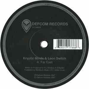 Kryptic Minds & Leon Switch / Leon Switch - Far East / Worms