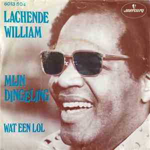 Lachende William - Mijn Dingeling