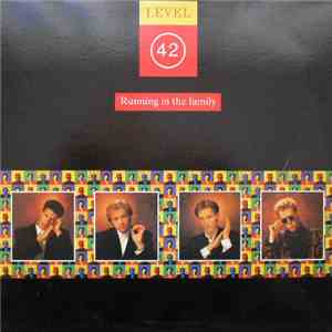 Level 42 - Running In The Family