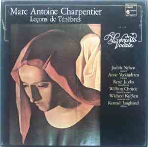 Marc Antoine Charpentier - Concerto Vocale - Leçons De Ténèbres