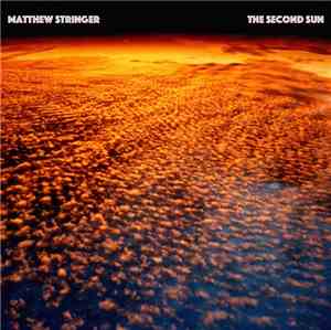 Matthew Stringer  - The Second Sun