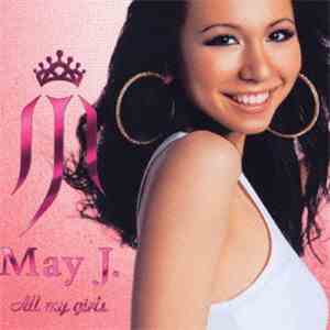 May J. - All My Girls