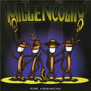 Millencolin - For Monkeys