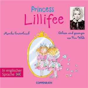 Monika Finsterbusch And Kim Wilde - Princess Lillifee