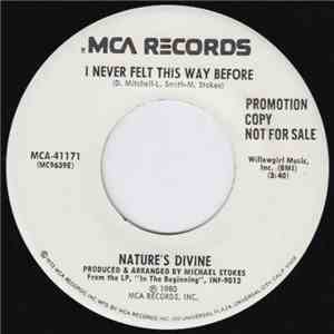 Nature's Divine - I Never Felt This Way Before / Success