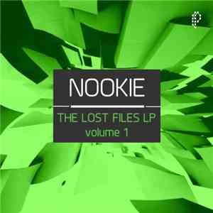 Nookie - The Lost Files LP (Volume 1)