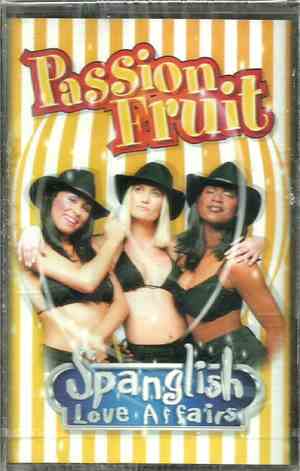 Passion Fruit - Spanglish Love Affairs