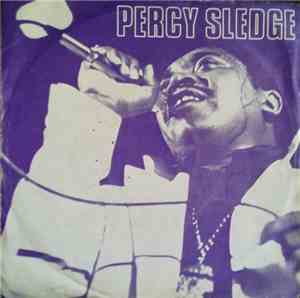 Percy Sledge - You Send Me / Come Softly To Me