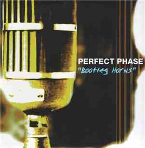 Perfect Phase - Bootleg Horns