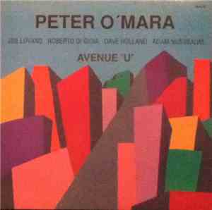 Peter O'Mara - Avenue 'U'